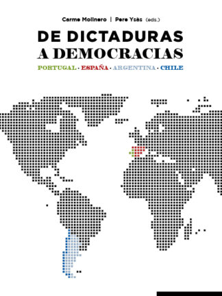 De Dictaduras a Democracias. Portugal, España, Argentina, Chile