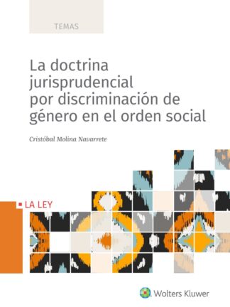 Doctrina jurisprudencial por discriminación de género en el orden social