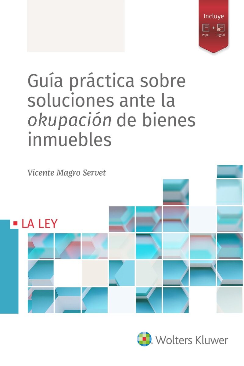 Ebook Guía práctica sobre soluciones ante la okupación de bienes inmuebles -0