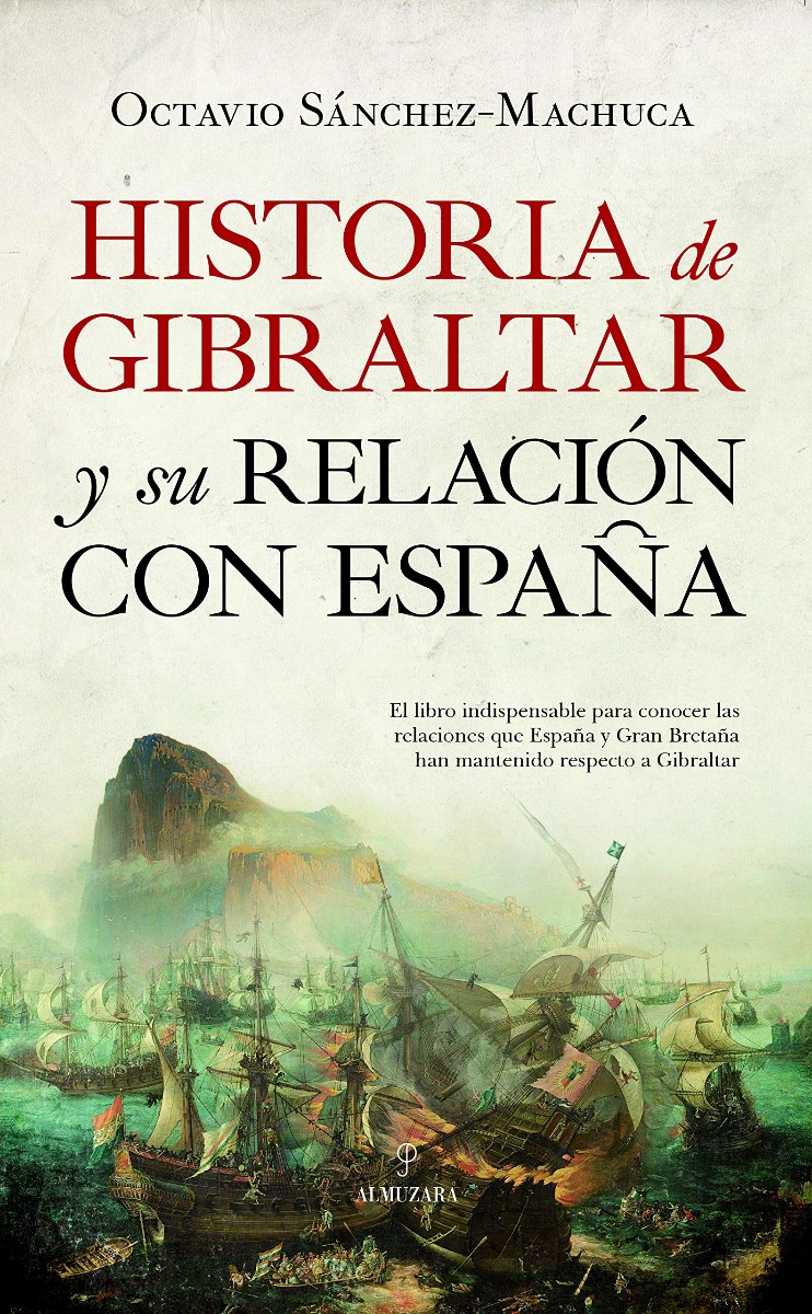 Historia de Gibraltar y su relación con España -0