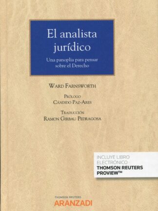 Analista jurídico. Una panoplia para pensar sobre el Derecho