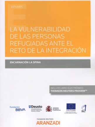 Vulnerabilidad de las personas refugiadas ante el reto de la integración