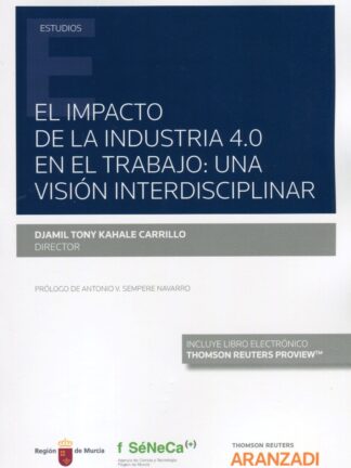 Impacto de la industria 4.0 en el trabajo: una visión interdisciplinar