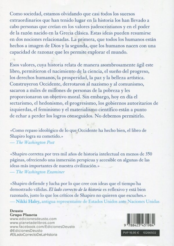 El lado correcto de la historia. Cómo la razón y la determinación moral hicieron grande a Occidente-56122