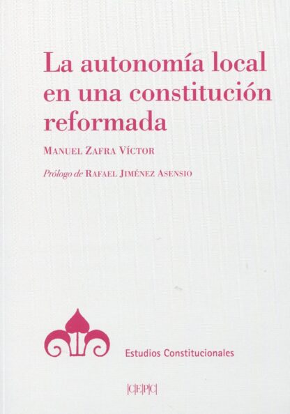 Autonomía local en una constitución reformada