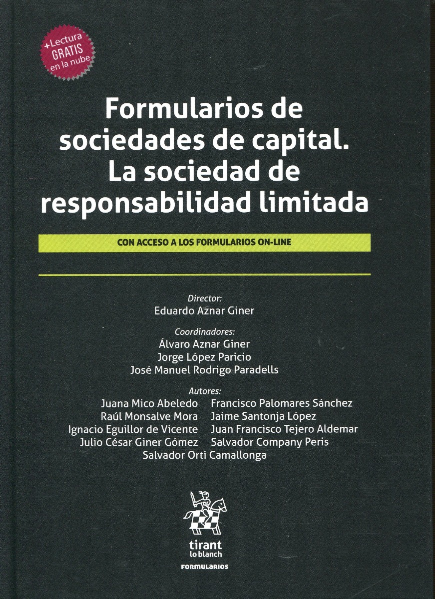 Formularios de Sociedades de Capital. La Sociedad de Responsabilidad Limitada-0
