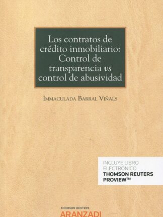 Contratos de crédito inmobiliario: control de transparencia vs control de abusividad