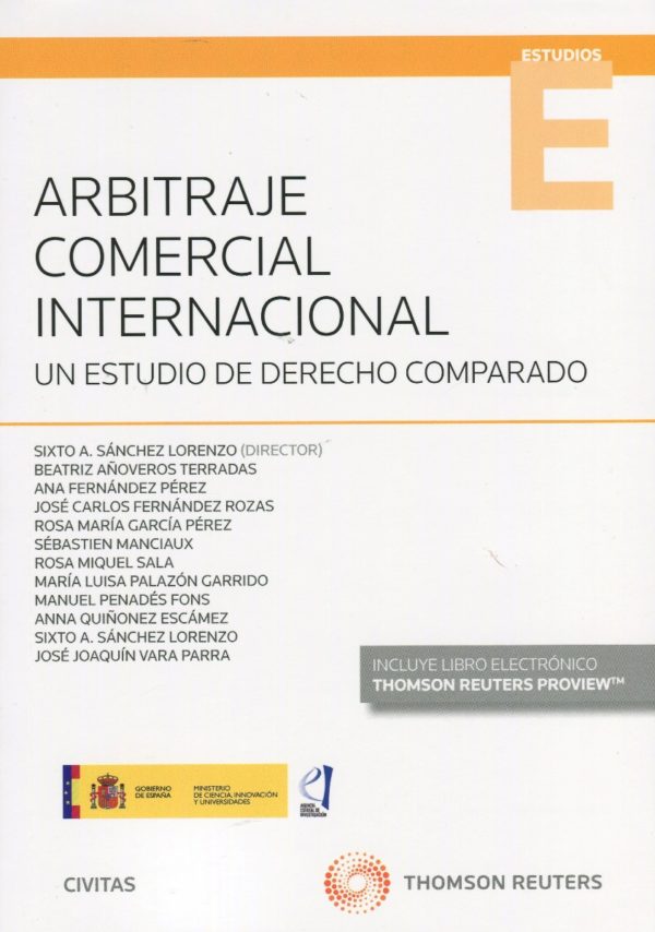Arbitraje comercial internacional. Un estudio de derecho comparado-0