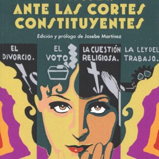 La mujer ante las Cortes Constituyentes