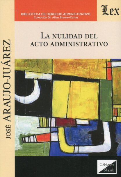 Nulidad del acto administrativo.