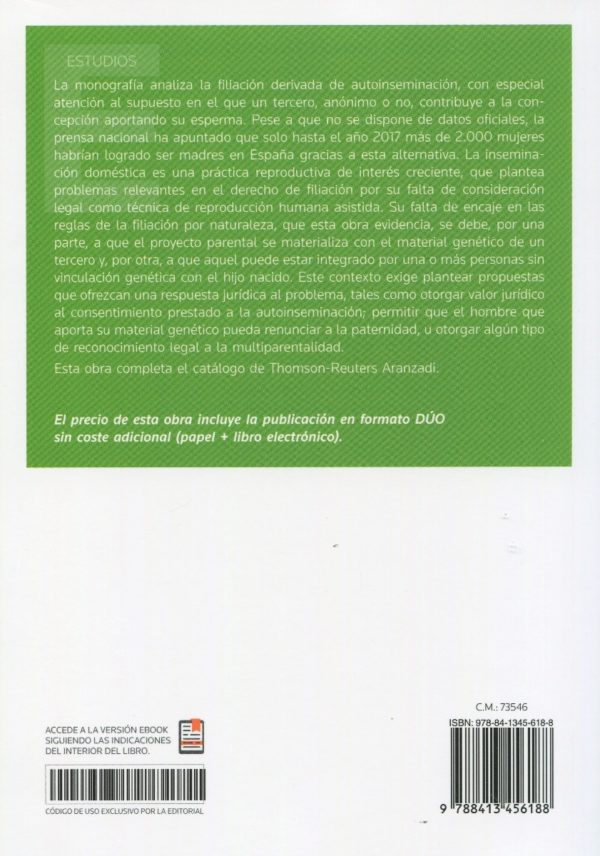 Autoinseminación : Decisiones reproductivas privadas y formación de relaciones familiares-57241