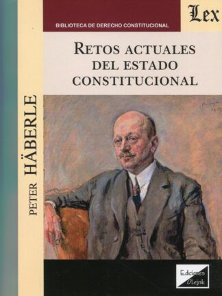Retos actuales del Estado constitucional