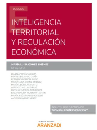 Inteligencia territorial y regulación económica
