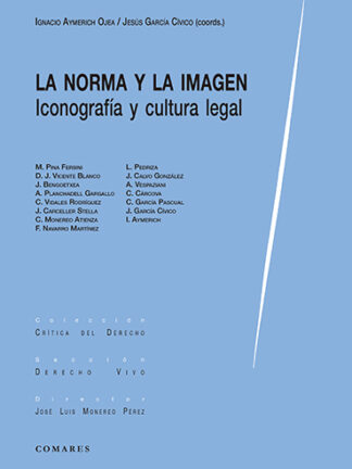 Norma y la imagen. Iconografía y cultura legal