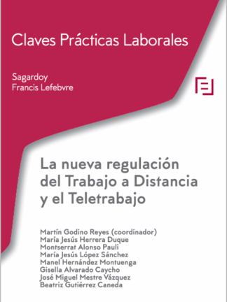 Nueva regulación del Trabajo a Distancia y el Teletrabajo