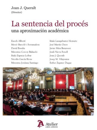 Sentencia del procés: una aproximación académica
