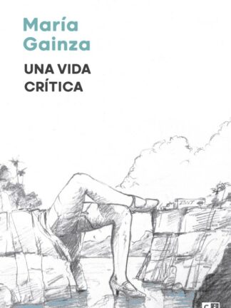 Una vida crítica