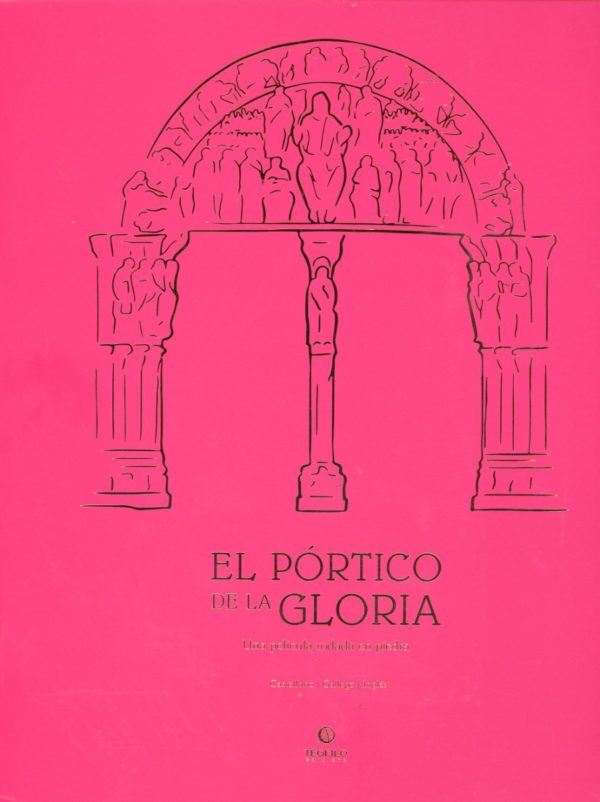 Pórtico de la Gloria. Una película rodada en piedra -56928