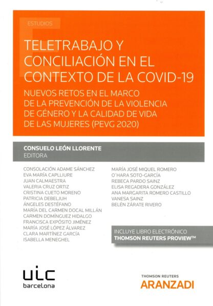 Teletrabajo y conciliación en el contexto de la COVID-19 Nuevos retos en el marco de la prevención de la violencia de género y la calidad de vida de las mujeres (PEVG 2020)