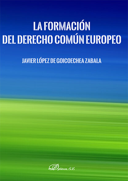 Formación Del Derecho Común Europeo