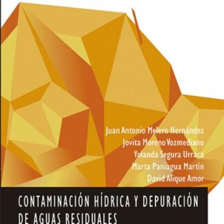 Contaminación hídrica y depuración de aguas residuales