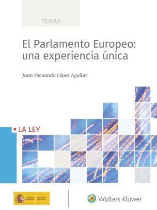 Parlamento Europeo: una experiencia única