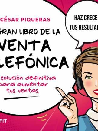 El gran libro de la venta telefonica