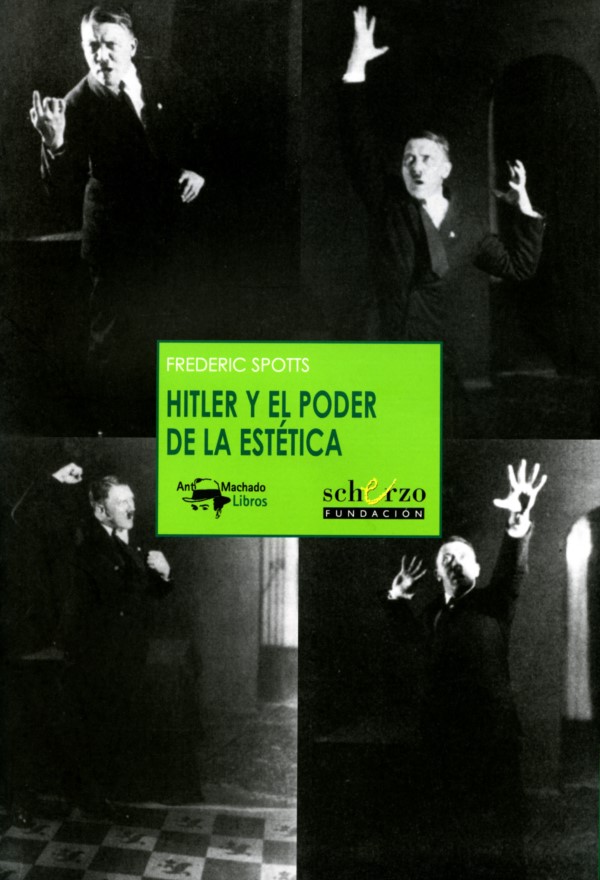 Hitler y el poder de la estética -0
