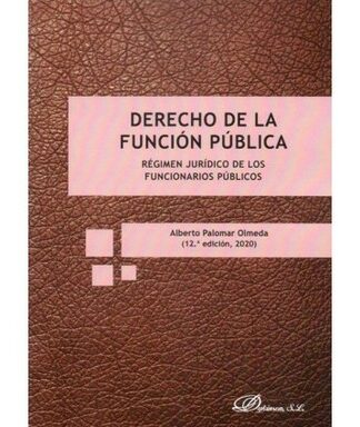 Derecho de la Función Pública: Régimen Jurídico de los Funcionarios Públicos