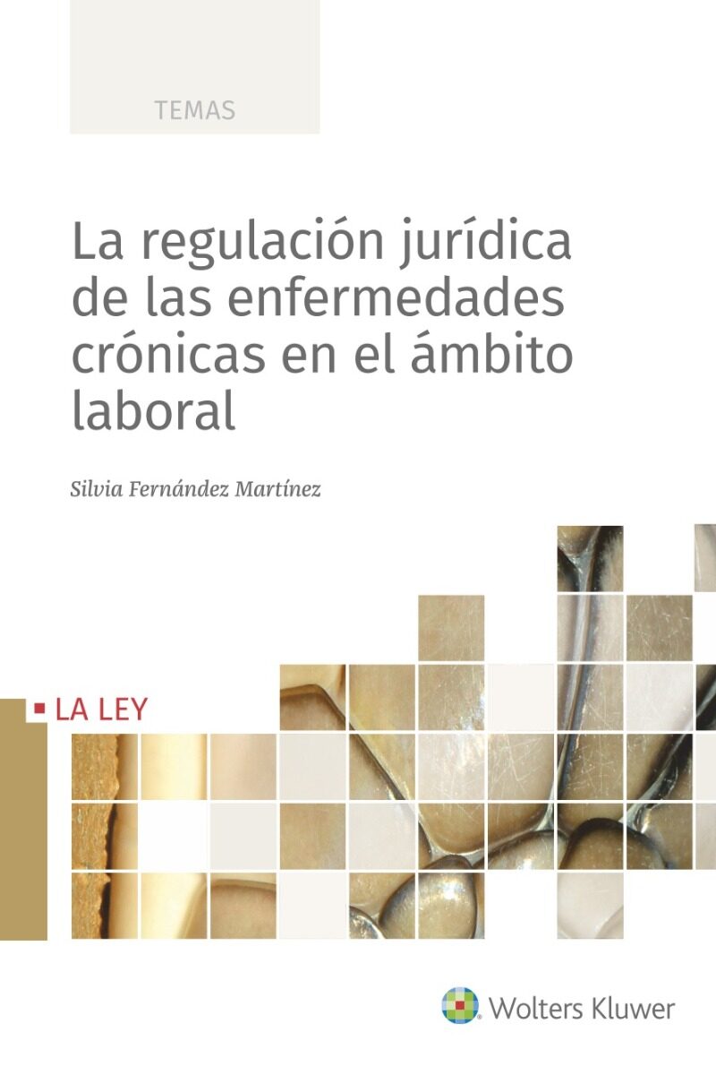 La regulación jurídica en las enfermedades crónicas en el ámbito laboral -0
