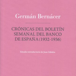 Crónicas del Boletín Semanal del Banco de España (1932-1936)
