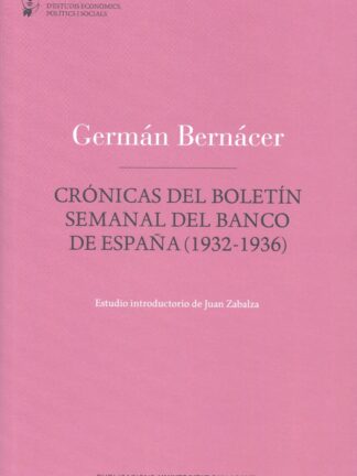 Crónicas del Boletín Semanal del Banco de España (1932-1936)