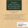 Estudios sobre el recurso de Casación Civil: fase de admisión -0