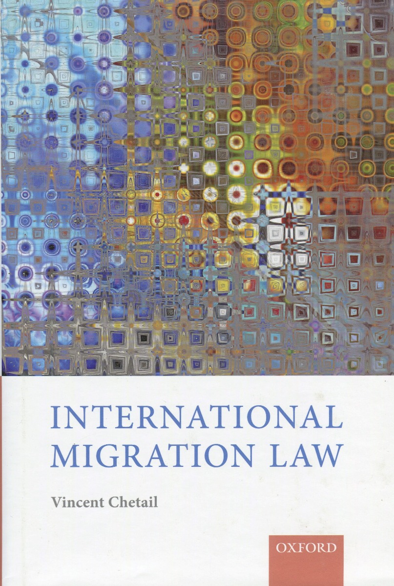 International Migration Law. Chetail, Vincent -0