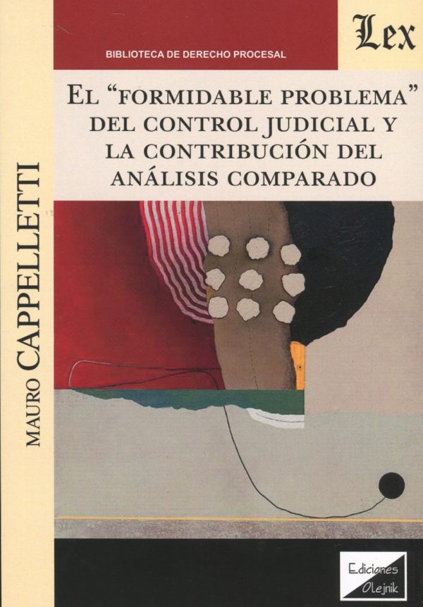 Formidable problema del control judicial y la contribución del análisis comparado-0
