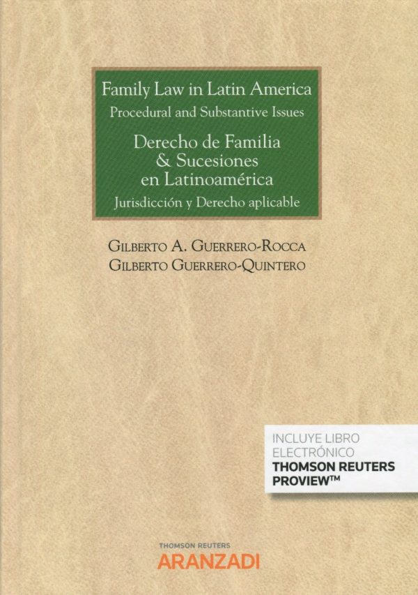 Family law in latin América. Procedural and substantive issues. Derecho de familia & sucesiones en latinoamérica. Jurisdicción y derecho aplicable-0