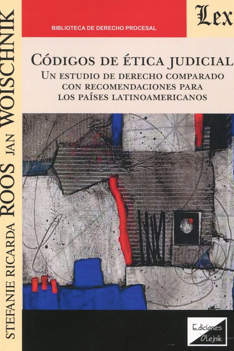 Códigos de ética judicial. Un estudio de Derecho comparado con recomendaciones para los países latinoamericanos-0