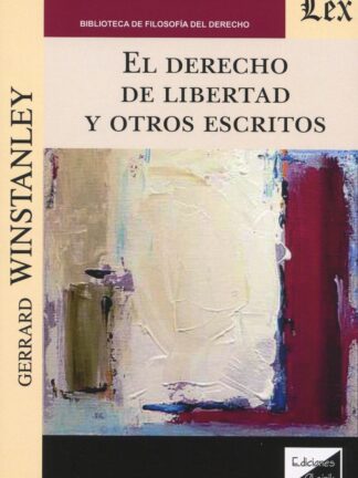 Derecho de libertad y otros escritos