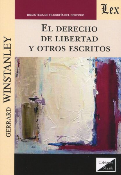 Derecho de libertad y otros escritos