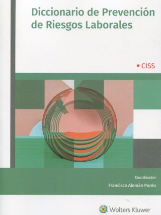 Diccionario de prevención de riesgos laborales