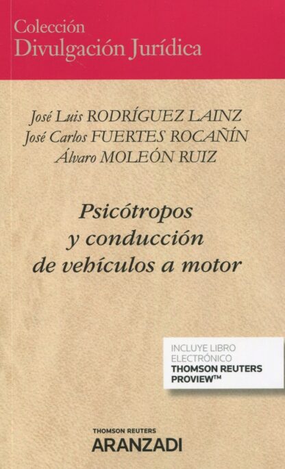 Psicótropos y conducción de vehículos a motor