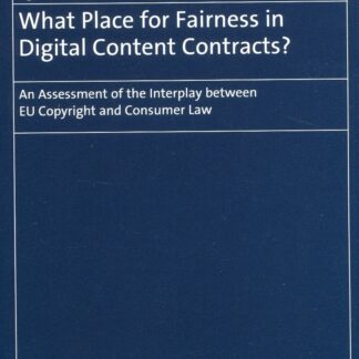 What Place for Fairness in Digital Content Contracts? An Assessment of the Interplay between EU Copyright and Consumer Law