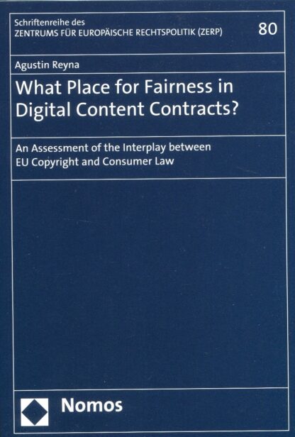 What Place for Fairness in Digital Content Contracts? An Assessment of the Interplay between EU Copyright and Consumer Law