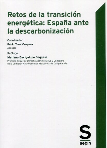 Retos de la transición energética: España ante la descarbonización