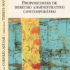 Proposiciones de Derecho administrativo contemporáneo