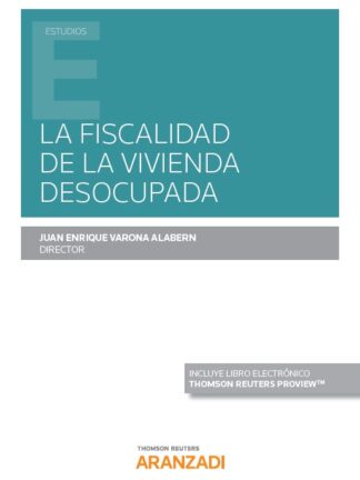 Fiscalidad de la vivienda desocupada