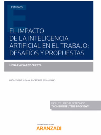 Impacto de la inteligencia artificial en el trabajo: desafíos y propuestas