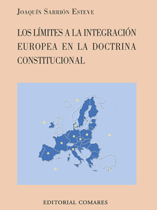 Límites a la integración europea en la doctrina constitucional