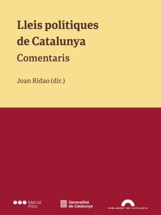 Lleis polítiques de Catalunya. Comentaris