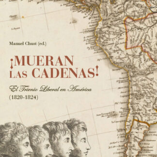 PDF Mueran las cadenas. El Trienio liberal en América (1820-1824)